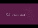How to Build a Wine Wall